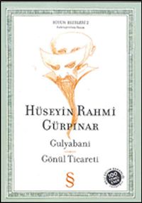 Gulyabani-Gönül Ticareti