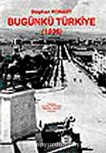 Bugünkü Türkiye (1936) - Stephan Ronart