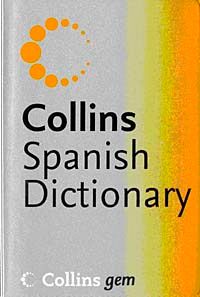 Collins Spanish Dictionary (Gem)