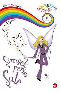 Şimşek Perisi Şule / Gökkuşağı Büyüsü 13