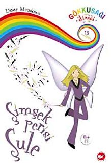 Şimşek Perisi Şule / Gökkuşağı Büyüsü 13