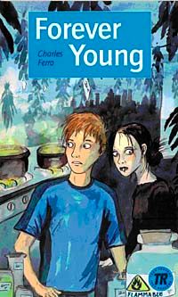 Forever Young (Teen Readers Level-4)