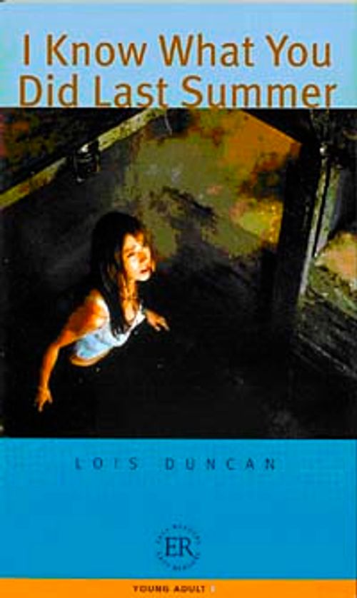 I Know What You Did Last Summer (Easy Readers Level-B) 1200 words