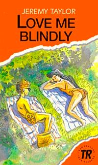 Love me Blindly (Teen Readers Level-3)
