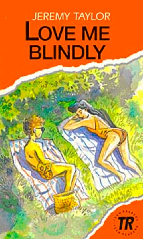 Love me Blindly (Teen Readers Level-3)