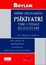 Klinik Uygulamada Psikiyatri & Tanı ve Tedavi Kılavuzları