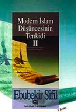 Modern İslam Düşüncesinin Tenkidi (2. Cilt)