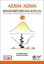 Adım Adım Kendinizi Ortaya Koyun