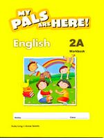 My Pals Are Here! English Workbook 2-A