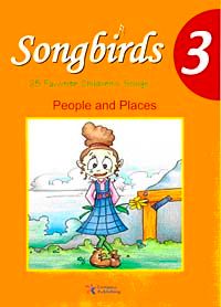 Songbirds 3 + CD (People and Places)