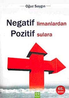Negatif Limanlardan Pozitif Sulara