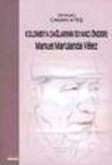 Kolombiya Dağlarının İsyancı Önderi : Manuel Marulanda Velez