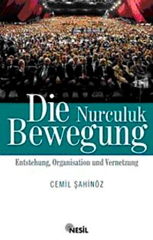 Die Nurculuk Bewegung (Nurcuk-Almanca)