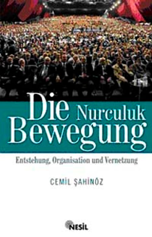 Die Nurculuk Bewegung (Nurcuk-Almanca)