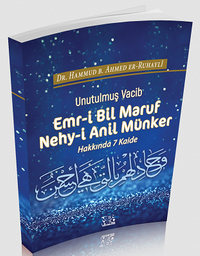 Emr-i Bil Maruf Nehy-i Anil Münker Hakkında 7 Kaide