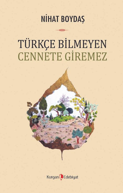 Türkçe Bilmeyen Cennete Giremez