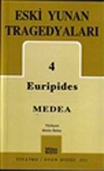 Eski Yunan Tragedyaları 4 / Medea