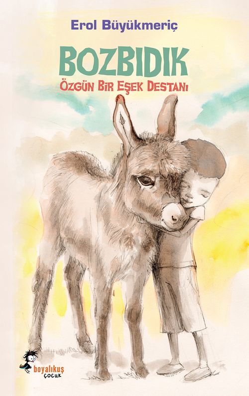 Bozbıdık & Özgün Bir Eşek Destanı