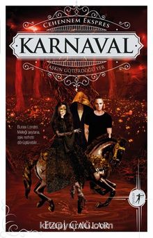 Karnaval & Aşkın Götürdüğü Yer - Ezgi Çağlar