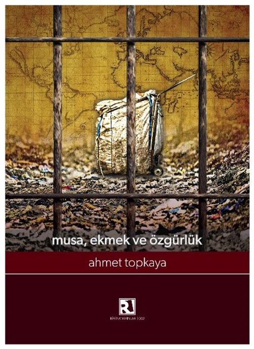 Musa, Ekmek ve Özgürlük 
