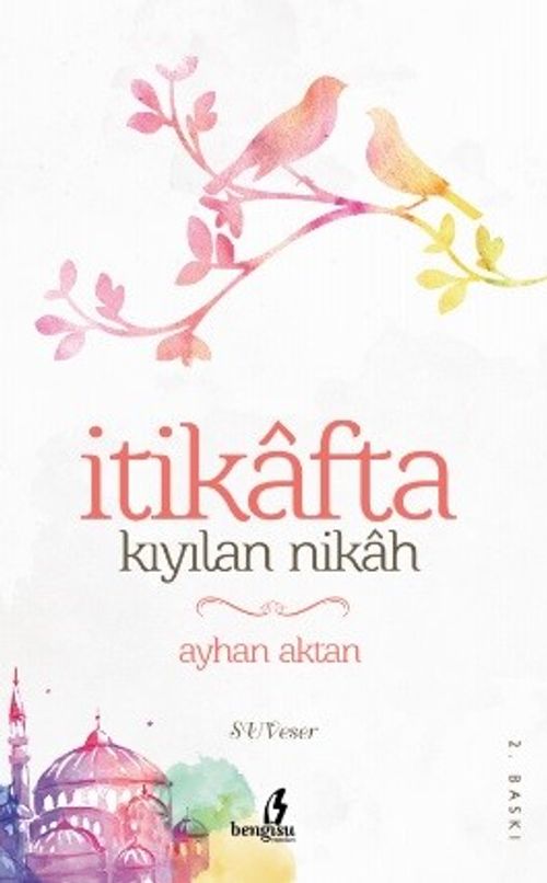 İtikafta Kıyılan Nikah 