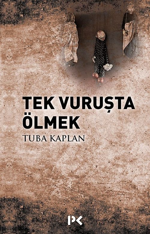 Tek Vuruşta Ölmek 