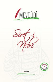 Siret-i Nebi (İki Dil Bir Kitap - Arapça-Türkçe) - Ebu'l Ala Mevdudi