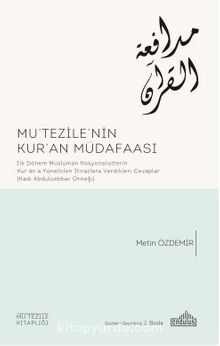 Mutezı̇le’nı̇n Kur’an Müdafaası - Doç. Dr. Metin Özdemir