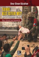 Tanrı Bizi İster mi? & Kahire Sokaklarında İsyan