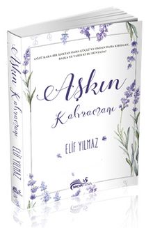 Aşkın Kahramanı - Elif Yılmaz