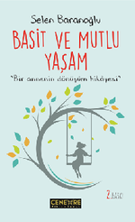 Basit ve Mutlu Yaşam