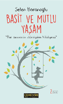 Basit ve Mutlu Yaşam