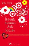 Küçük Kırmızı Aşk Kitabı &amp; Mutlu Çift Olabilmek