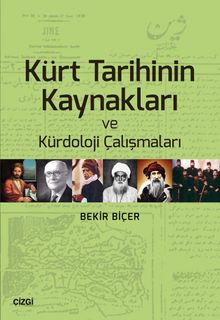 Kürt Tarihinin Kaynakları ve Kürdoloji Çalışmaları 