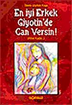 En İyi Erkek Giyotinde Can Versin