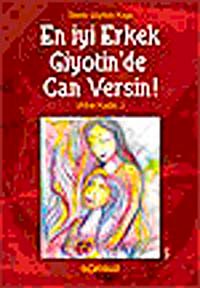 En İyi Erkek Giyotinde Can Versin