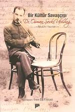 Bir Kültür Savaşçısı Dr. Osman Şevki Uludağ & Musıki Yazıları (Cd Ekli)