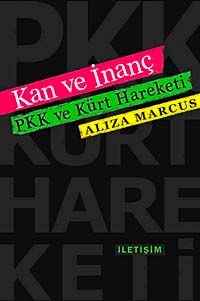 Kan ve İnanç & PKK ve Kürt Hareketi