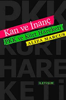 Kan ve İnanç & PKK ve Kürt Hareketi