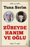 Z&uuml;beyde Hanım ve Oğlu
