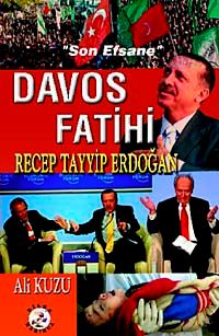 Davos Fatihi Recep Tayyip Erdoğan