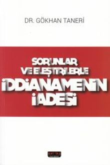 Sorular ve Eleştirilerle İddianamenin İadesi