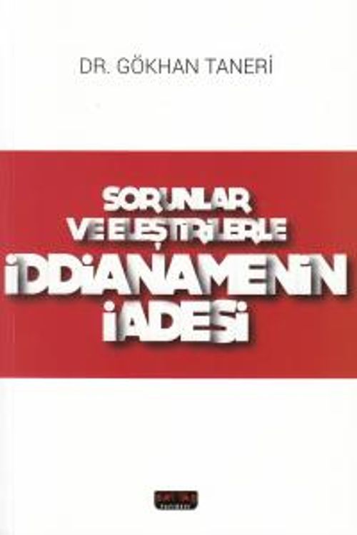 Sorular ve Eleştirilerle İddianamenin İadesi