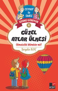 Gizemli Görevler 4 / Güzel Atlar Ülkesi 