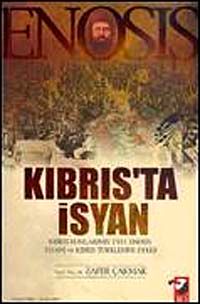 Enosis Kıbrıs'ta İsyan