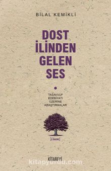Dost İlinden Gelen Ses - Bilinmeyen Yazar