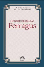 Ferragus & Cemil Meriç Bütün Çevirileri