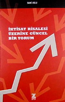 İktisat Risalesi Üzerine Güncel Bir Yorum