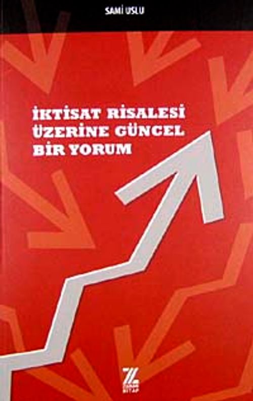 İktisat Risalesi Üzerine Güncel Bir Yorum