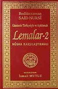 Lemalar-2(Günümüz Türkçesiyle ve Açıklamalı)Nüsha Karşılaştırmalı